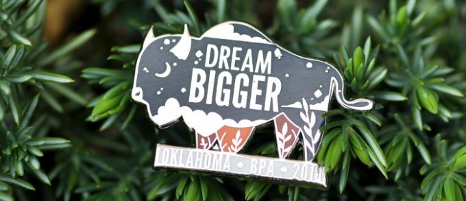 Dream Bigger BPA pin